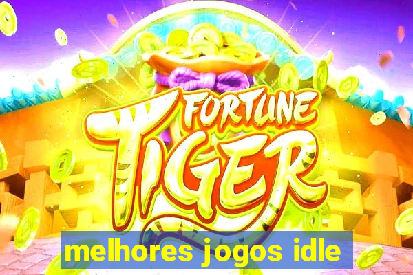 melhores jogos idle